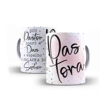 Imagem de Caneca Porcelana Pastora Sou Pastora Honro A Deus E Espalho A Palavra 