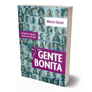 Imagem de Gente Bonita - Devocionário com 365 Mensagens Inspiradoras - Familia E