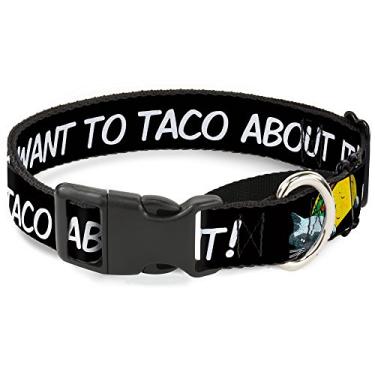 Imagem de Buckle-Down Coleira para cachorro Taco Cat I Don't Want to Taco 'Bout IT Martingale, 2,54 cm de largura - 22,88 a 38,10 cm de gola pequena