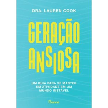 Imagem de Livro - Geração ansiosa