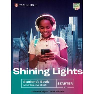 Imagem de Livro - Shining Lights Starter - Sb With Interactive Ebook - CAMBRIDGE