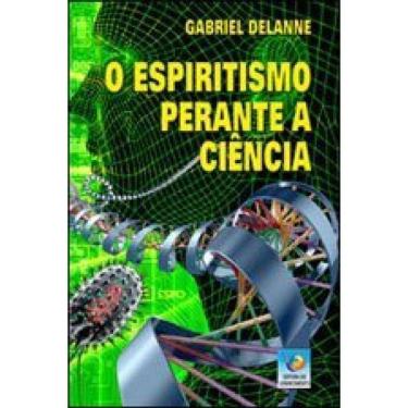 Imagem de O Espiritismo Perante A Ciência