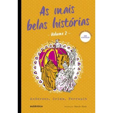Imagem de Livro - As mais belas histórias - Vol. 2 - (Texto integral - Clássicos