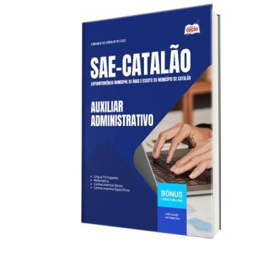 Imagem de Apostila SAE Catalão - GO - Auxiliar Administrativo - Apostilas Opção