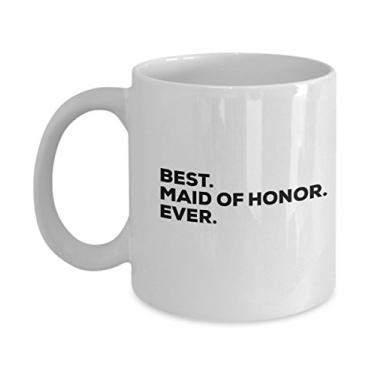 Imagem de Caneca Maid Of Honor â€“ Melhor presente de xícara de café Maid Of Honor Ever â€“ Presentes de noiva ou noivo â€“ Ideias de casamento â€“ Obrigado â€“ se perguntar â€“ sob $