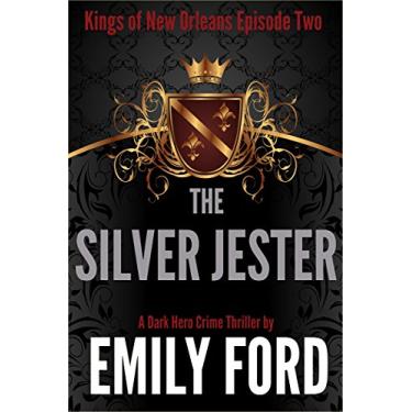 Imagem de The Silver Jester (Kings of New Orleans Book 2) (English Edition)