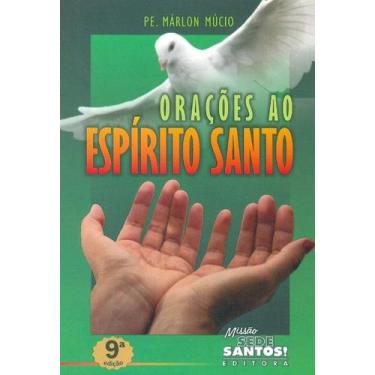 Imagem de Nova Uncao, Uma: o Espirito Santo Agindo em Voce! - MISSÃO SEDE SANTOS