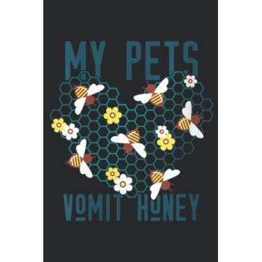 Imagem de Womens MY PETS VOMIT HONEY Beekeeper Funny Bees Meme Saying Saying: Lined Journal Notebook To Do Schedule, Medium 6x9 Inches, 110 Pages, Printed Cover