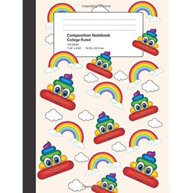 Imagem de Composition Notebook: Poop Emoji Rainbow Journal: College Ruled Blank Lined Notebook for Girls, Boys, Kids, Teens, Notes, School, Office Work (Poo Emoji Gifts)