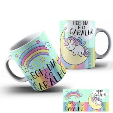 Imagem de Canecas Personalizadas Frases Indelicadas Unicórnio - loja dinka