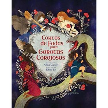 Imagem de Contos de Fadas para Garotas Corajosas paperback Anita Ganeri - Pé da 