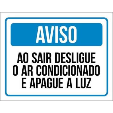 Imagem de Kit 5 Placa Acm Desligue Ar Condicionado Apague Luz 18X23 - Sinalizo