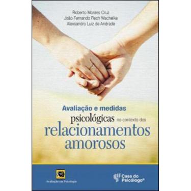 Imagem de Avaliação e medidas psicológicas no contexto dos relacionamentos amoro