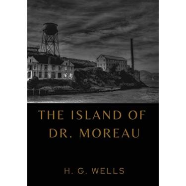 Imagem de The Island of Dr. Moreau: the island of doctor moreau by H. G. Wells