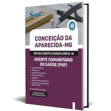 Imagem de Apostila Prefeitura Conceição Da Aparecida Mg 2024 Agente - Editora So