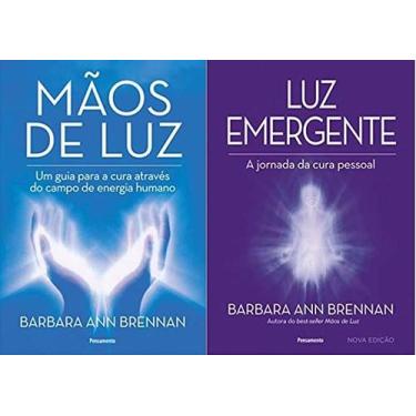 Imagem de KIT 2 LIVROS Barbara Ann Brennan  Mãos de luz + Luz emergente -  