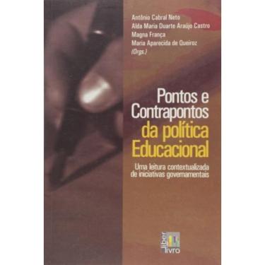 Imagem de Pontos E Contrapontos Da Politica Educacional