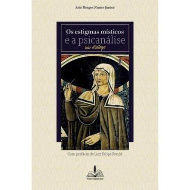 Imagem de Os Estigmas Místicos E A Psicanálise Um Diálogo