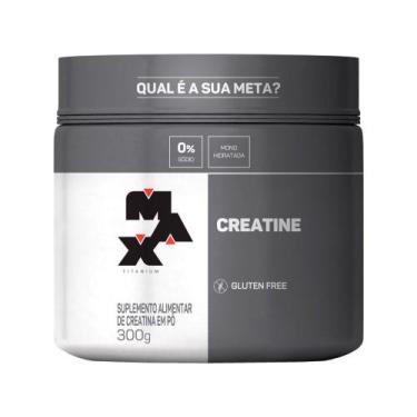 Imagem de Creatina Max Titanium em Pó 300g sem Sabor, 300g, Sem Sabor
