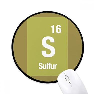 Imagem de DIYthinker S enxofre elemento químico ciência mouse pad desktop escritório tapete redondo para computador