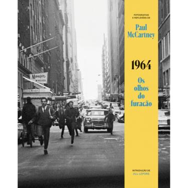 Imagem de 1964 – Os olhos do furacão: A turnê mais importante da história dos Beatles