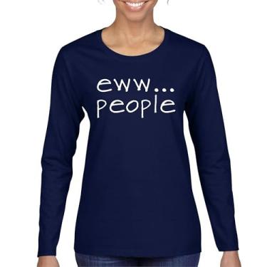Imagem de Eww... Camiseta feminina manga longa engraçada anti-social humor humanos sugam introvertido anti social clube sarcástico geek, Azul marinho, G
