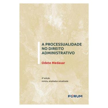 Imagem de A Processualidade No Direito Administrativo