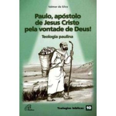 Imagem de Paulo, Apóstolo De Jesus Cristo Pela Vontade De Deus! - Teologia Paulina - Teologias Bíblicas 10