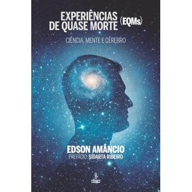 Imagem de Livro - Experiências de quase morte (EQMs)
