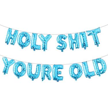 Imagem de Holy Shit You're Old Balloon Banner Decorações de aniversário, balões velhos como , faixa Happy Birthday for Over The Hill, artigos engraçados para decorações de aniversário de velhice (HOLY SHIT