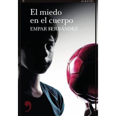 Imagem de El miedo en el cuerpo - Espanhol