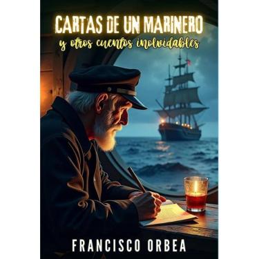 Imagem de Cartas De Un Marinero Y Otros Cuentos Inolvidables - Espanhol