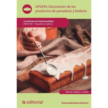 Imagem de Decoración de los productos de panadería y bollería. INAF0108 - Panadería y Bollería - Espanhol