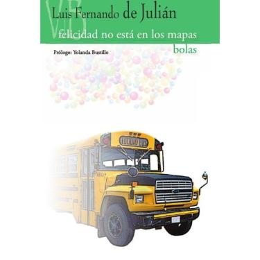 Imagem de Felicidad no está en los mapas / Bolas - Espanhol