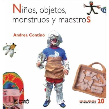 Imagem de Niños, objetos, monstruos y maestros - Espanhol