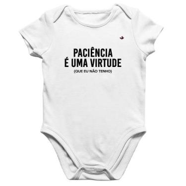 Imagem de Body Bebê Algodão Paciência é uma virtude - Foca na Moda, Branco, GG