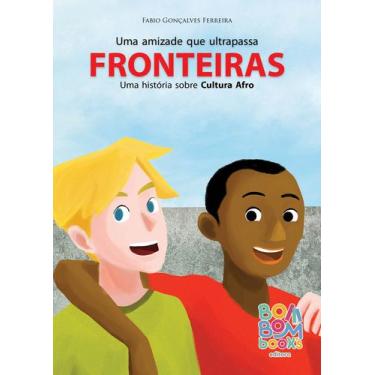 Imagem de Livro - Uma amizade que ultrapassa fronteiras