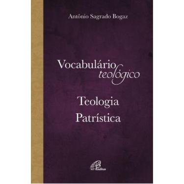 Imagem de Livro - Vocabulário de teologia patrística