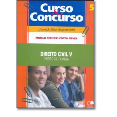 Imagem de Curso e Concurso Direito Civil: Direito de Familia - Vol.5 - SARAIVA (