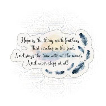 Imagem de 3 peças Hope is The Thing with Feathers Adesivo motivacional de vinil à prova d'água para laptop, garrafa de água, copo, carro – presente para mulheres, adolescentes, adultos – 7,6 cm