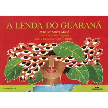Imagem de A Lenda Do Guaraná