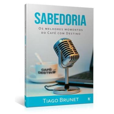 Imagem de Sabedoria - Tiago Brunet - ed vida