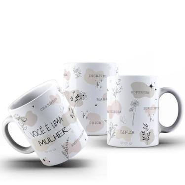 Imagem de Caneca Frases Você É Uma Mulher Empoderada Charmosa Porcelana 325ml