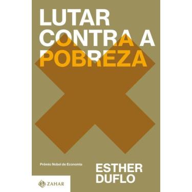 Imagem de Lutar Contra a Pobreza - ZAHAR, Sortido