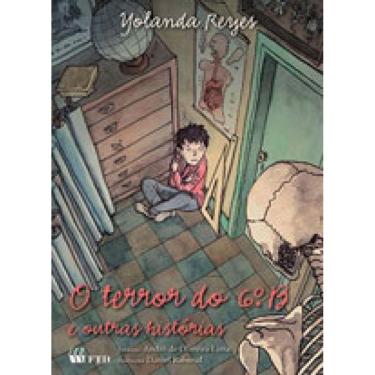 Imagem de Terror Do 6°B E Outras Historias, O