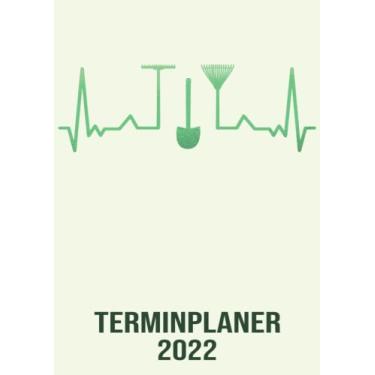 Imagem de Terminplaner 2022: DIN A4 Kalender von 01/2022 - 12/2022 1 Tag = 1 Seite mit großem Tageskalender und großartiger Übersicht. Monatsübersicht, ... in diesem Kalenderbuch / Herzschlag Gärtner