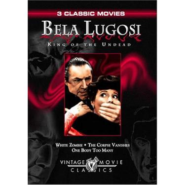 Imagem de Bela Lugosi - King of the Undead (White Zombie / The Corpse Vanishes / One Body Too Many)