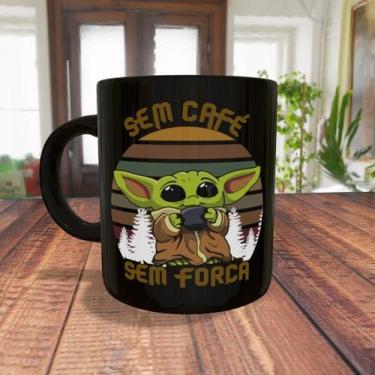 Imagem de Caneca Baby Yoda sem Café sem Força Star wars - loja dinka