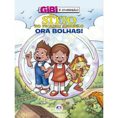 Imagem de Sítio Do Picapau Amarelo - Ora Bolhas!