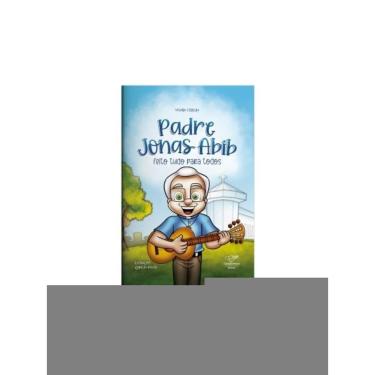 Imagem de Padre Jonas Feito Tudo Para Todos